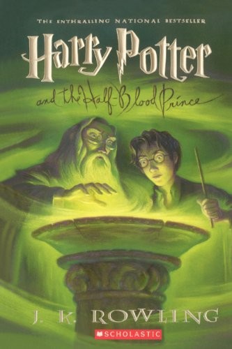 J. K. Rowling, Mary Grandpre: Harry Potter And The Half-Blood Prince (Hardcover, 2006, Turtleback Books)