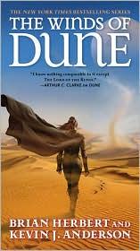 Brian Herbert, Kevin J. Anderson: The Winds of Dune (Heroes of Dune #2) (Paperback, 2010, Tor)