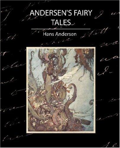 Hans Christian Andersen: Andersen's Fairy Tales (Paperback, 2007, Book Jungle)