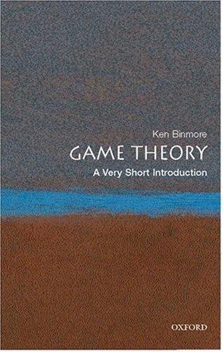 Kenneth Binmore: Game Theory (2007)