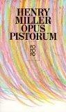 Henry Miller: Opus Pistorum (Paperback, 1984, Star Books (W H Allen))