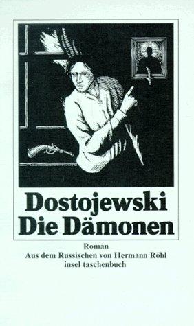 Fyodor Dostoevsky: Die Dämonen (Paperback, German language, Insel)