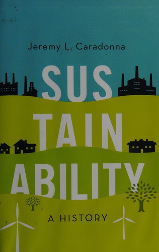 Jeremy L. Caradonna: Sustainability (2014)