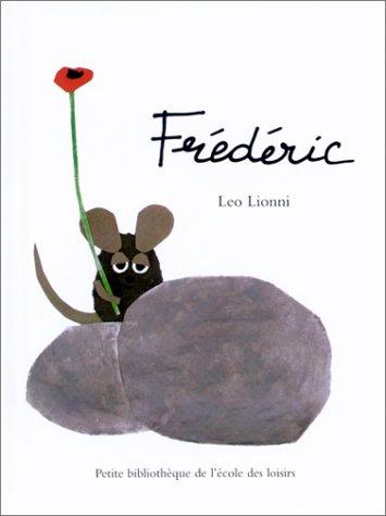 Leo Lionni: Frederic (Hardcover, French language, 2002, Editions De L'ecole)