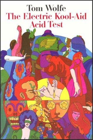 Tom Wolfe: The Electric Kool-Aid Acid Test (AudiobookFormat, 1992, Books on Tape, Inc.)