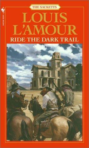 Louis L'Amour: Ride the Dark Trail (1984)