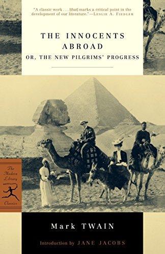 Mark Twain: The Innocents Abroad (Paperback, 2003, Random House Publishing Group)