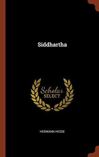 Herman Hesse: Siddhartha (Hardcover, 2017, Pinnacle Press)