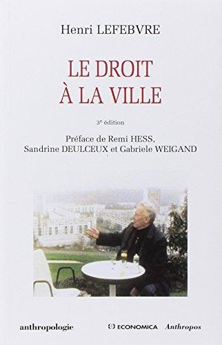 Henri Lefebvre: Le droit à la ville (French language, anthropos)