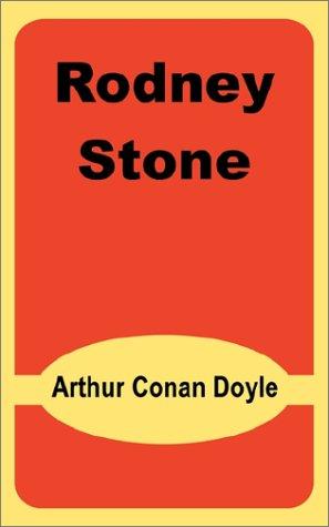 Arthur Conan Doyle: Rodney Stone (Paperback, 2002, Fredonia Books (NL))