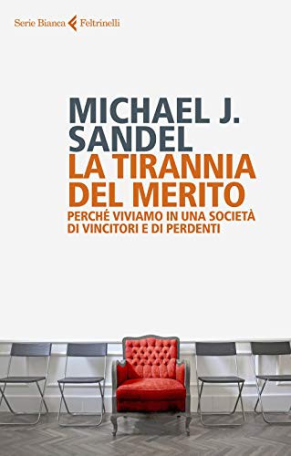 Michael J. Sandel: La tirannia del merito (Paperback, 2023)