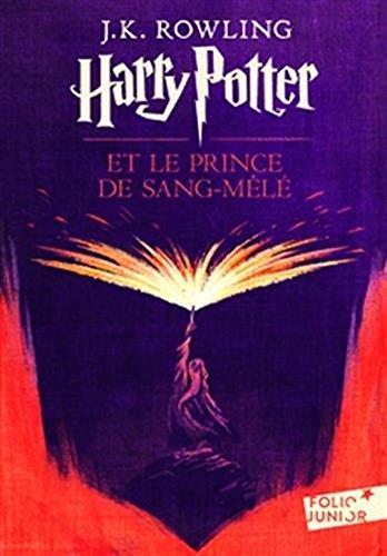 J. K. Rowling: Harry Potter et le Sang Mele (French language, 2006, French & European Pubns)