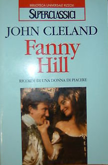 John Cleland: Fanny Hill (Paperback, Italiano language, BUR)