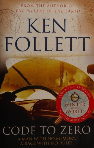 Ken Follett: Code to Zero (2012, Pan Books, Brand: Pan Books)