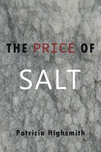 Patricia Highsmith, Claire Morgan: The Price of Salt (Paperback, 2016, Martino Fine Books)