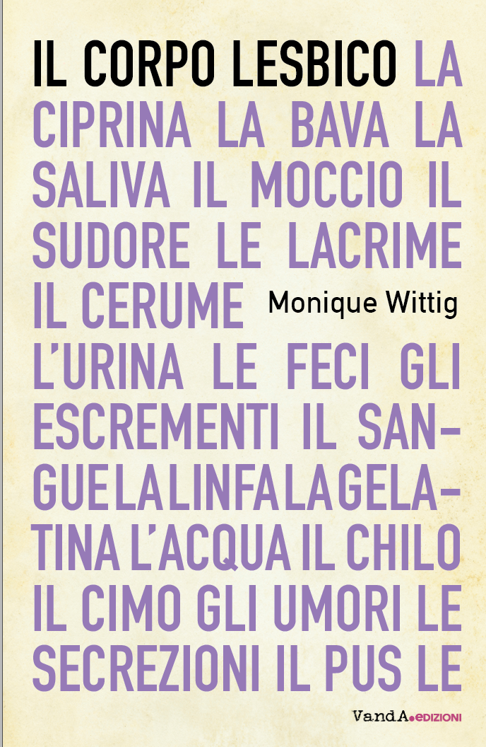 Monique Wittig: Il corpo lesbico (Paperback, Italiano language, 2023, Vanda Edizioni)