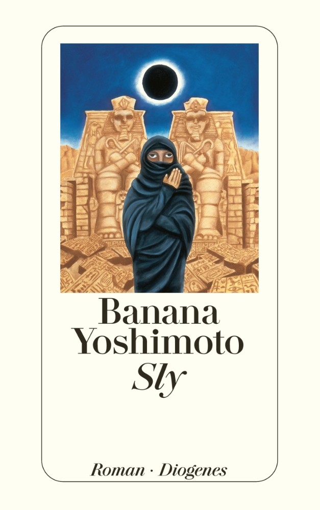 Banana Yoshimoto: Sly. (Hardcover, German language, 2002, Diogenes)