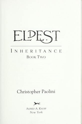 Christopher Paolini: Eldest (2005, Alfred A. Knopf, Distributed by Random House)