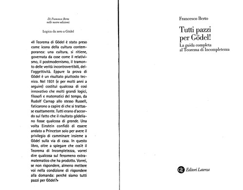 Francesco Berto: Tutti pazzi per Gödel! (Italian language, 2008, GLF Ed. Laterza)