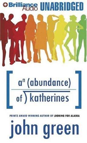 John Green: Abundance of Katherines, An (2006, Brilliance Audio on MP3-CD)