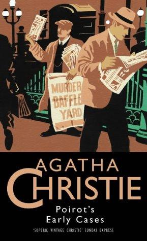Agatha Christie: Poirot's Early Cases (Hardcover, 2003, Collins Crime)