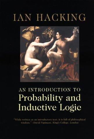 Ian Hacking: An Introduction to Probability and Inductive Logic (Paperback, 2001, Cambridge University Press)