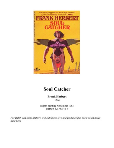 Frank Herbert: Soul Catcher (1985, Berkley)