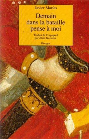 Javier Marías: Demain dans la bataille, pense à moi (French language)