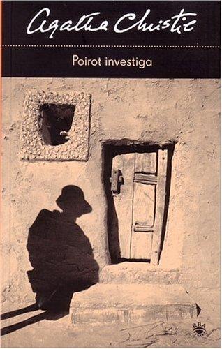 C. Peraire Del Molino, Agatha Christie: Poirot Investiga/poirot Investigates (Paperback, Spanish language, 2005, Rba Libros)