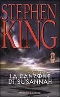 Stephen King: La Canzone Di Susannah (Paperback, narrativa americana language, 2005, Sperling & Kupfer)