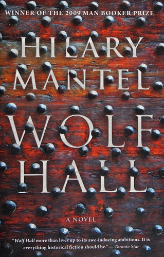 Hilary Mantel: Wolf Hall (Paperback, 2011, Harper Perennial)