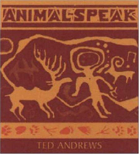 Ted Andrews: Animal-Speak (AudiobookFormat, Sounds True)
