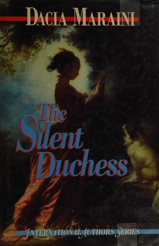 Dacia Maraini: The silent duchess (1992, Quarry Press)