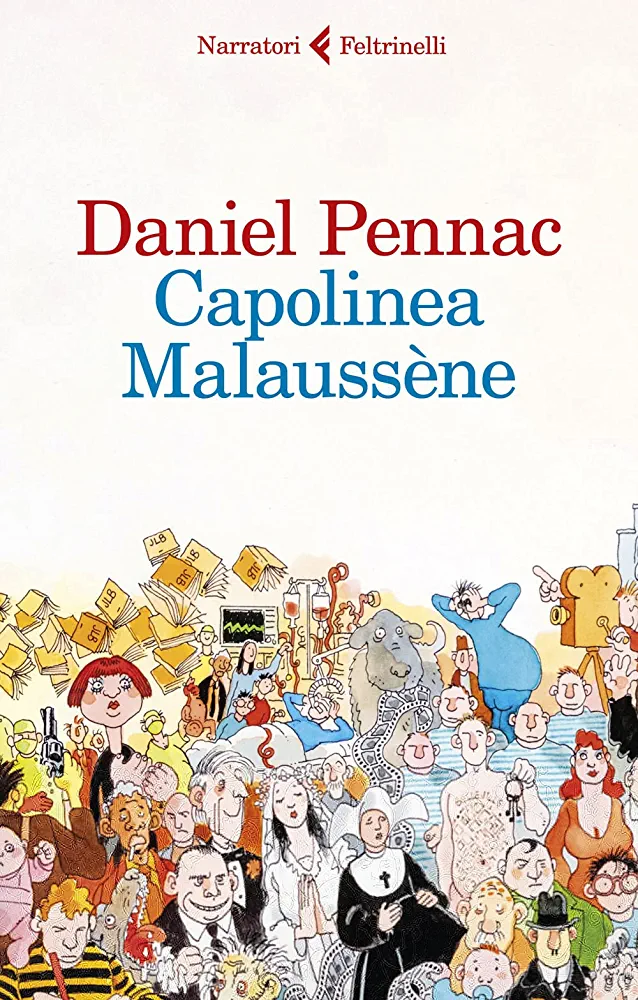 Daniel Pennac: Capolinea Malaussène (Paperback, Italiano language, 2023, Feltrinelli)