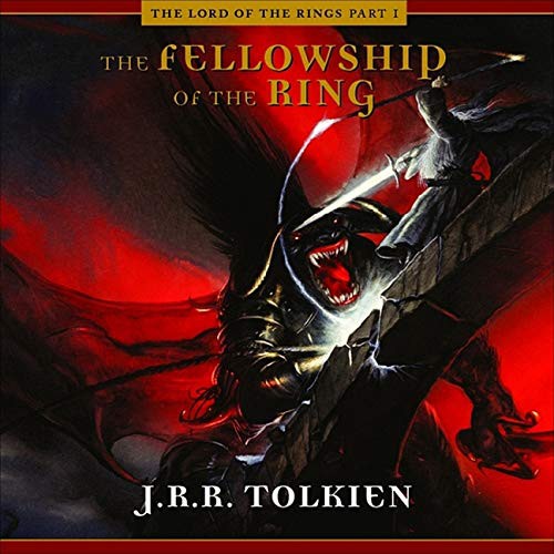 J.R.R. Tolkien, A Full Cast, Ensemble Cast: The Fellowship of the Ring (AudiobookFormat, 2021, HighBridge Audio)