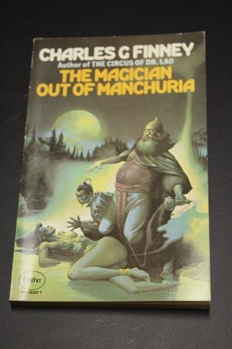 Charles G. Finney: Magician Out of Manchuria (Paperback, 1976, Panther)