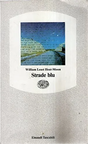 William Least Heat Moon: Strade blu (Paperback, italiano language, 1989, Einaudi)