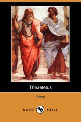 Plato: Theaetetus (Dodo Press) (Paperback, 2007, Dodo Press)