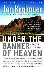 Jon Krakauer: Under the Banner of Heaven (EBook, 2004, Anchor Books a Division of Random House, Inc.)