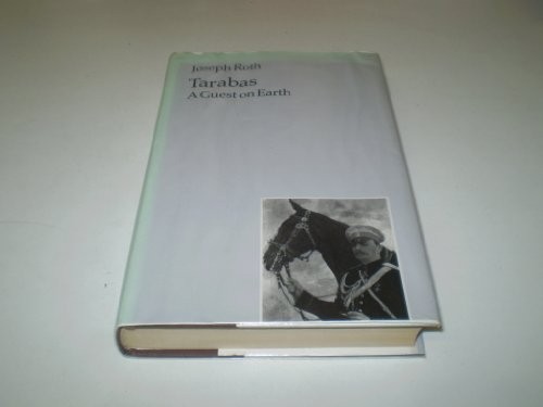 Joseph Roth: Tarabas (1987, Chatto & Windus)