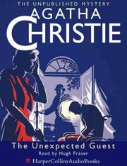 Agatha Christie, Charles Osborne: The Unexpected Guest (1999, HarperCollins Audio)