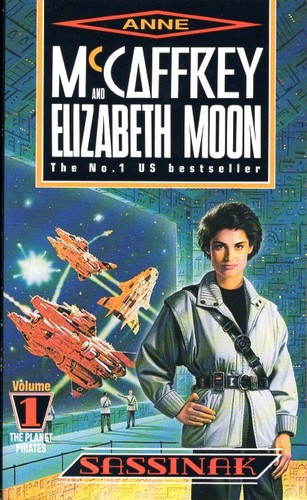 Elizabeth Moon, Anne McCaffrey: Sassinak (Paperback, 1991, Orbit)