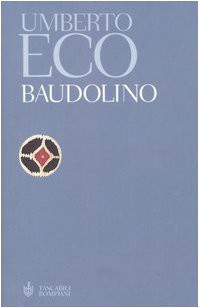 Umberto Eco: BAUDOLINO - TAPA DURA (Hardcover, 2008, BOMPIANI)