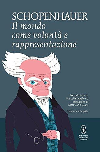 Arthur Schopenhauer: Il mondo come volontà e rappresentazione. Ediz. integrale (Italian language, 2015)