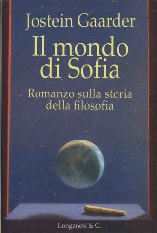 Jostein Gaarder: Il mondo di Sofia (Paperback, Italian language, 1996, Longanesi)