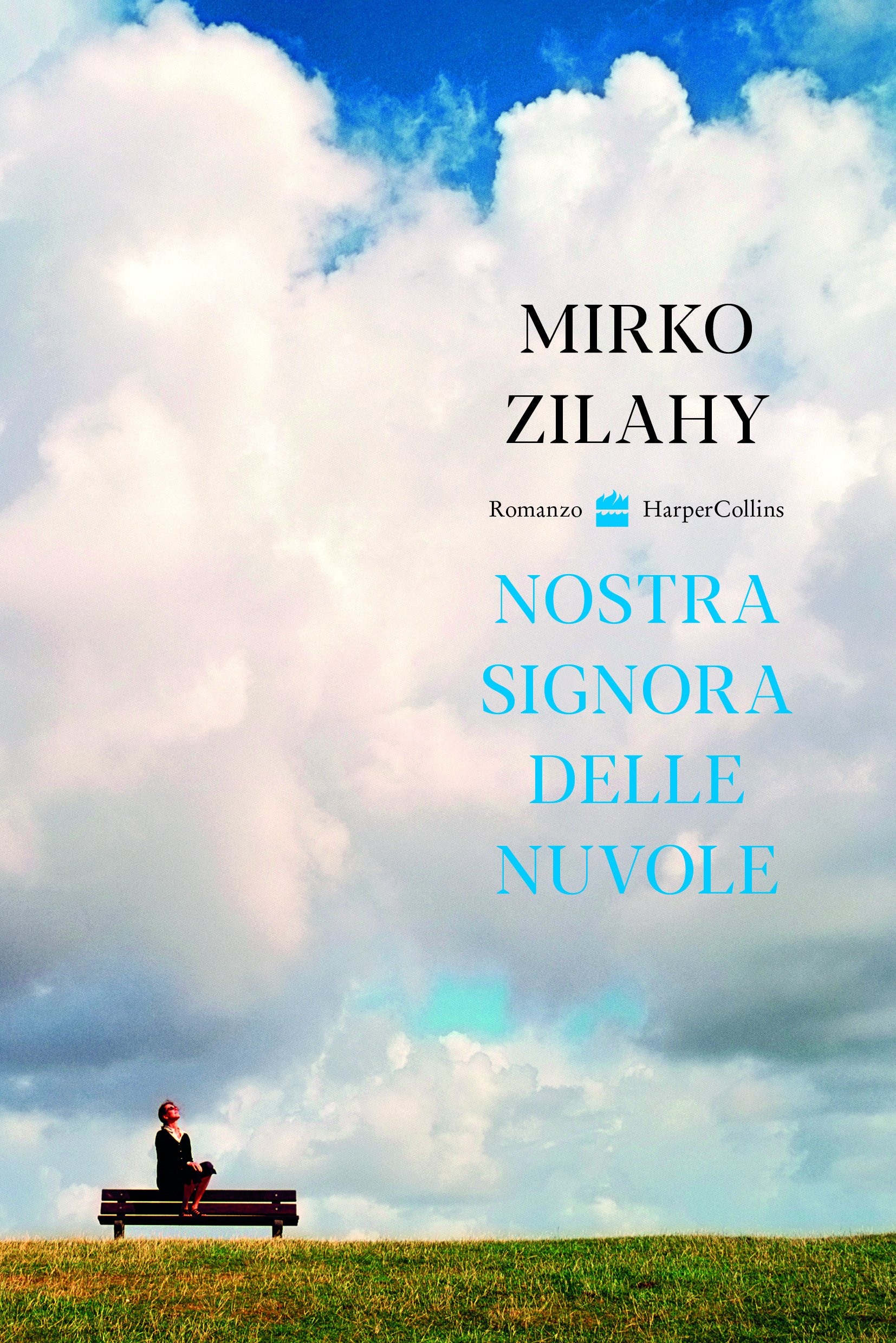 Mirko Zilahy: Nostra Signora delle Nuvole (Paperback, Italiano language, 2023)