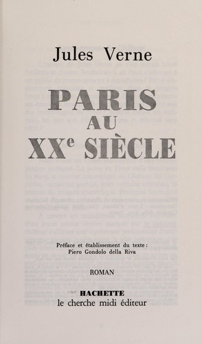 Jules Verne: Paris au XXe siècle (French language, 1998, Hachette)