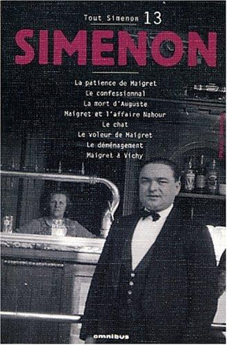 Georges Simenon: Tout Simenon centenaire, tome 13 (Paperback, French language, 2003, Omnibus)