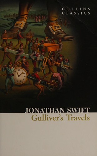Jonathan Swift: Gulliver's travels (2010)