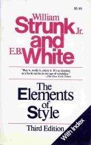 E.B. White, William Strunk: The Elements of Style (3rd edition) (1979, Allyn & Bacon)